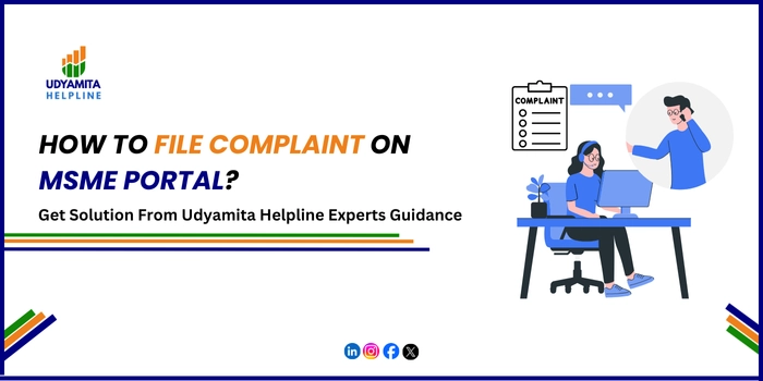File Complaint On MSME Portal