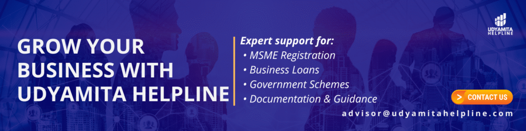 Grow Your Business With Udyamita Helpline