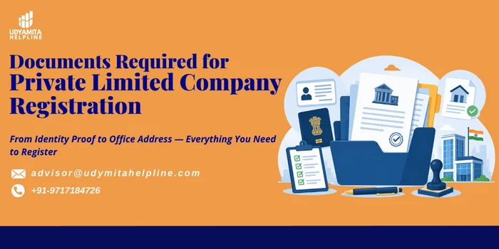 Documents Required for Private Limited Company Registration in India