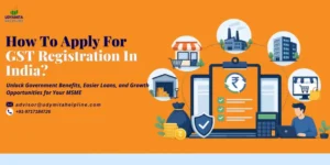 How To Apply For GST Registration In India