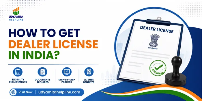 Get dealer license in India